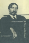 Image for Thorstein Veblen: Victorian firebrand