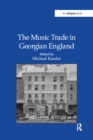 Image for The music trade in Georgian England