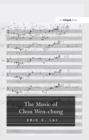 Image for The music of Chou Wen-chung