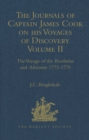 Image for The journals of Captain James Cook on his voyages of discovery.: (The voyage of the Resolution and Adventure, 1772-1775) : Volume II,