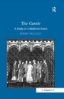 Image for The carole: a study of a medieval dance