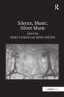 Image for Silence, music, silent music