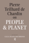 Image for Pierre Teilhard de Chardin on people and planet