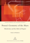 Image for Pessoa&#39;s geometry of the abyss: modernity and the Book of disquiet : 2