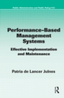 Image for Performance-based management systems: effective implementation and maintenance