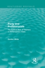 Image for Party and professionals: the political role of teachers in contemporary China