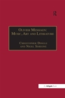 Image for Olivier Messiaen: music, art, and literature