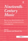 Image for Nineteenth-century Music: Selected Proceedings of the Tenth International Conference
