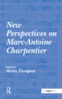 Image for New perspectives on Marc-Antoine Charpentier