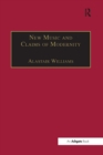 Image for New music and the claims of modernity