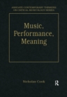 Image for Music, performance, meaning: selected essays