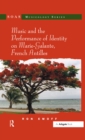 Image for Music and the performance of identity on Marie-Galante, French Antilles