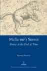 Image for Mallarme&#39;s sunset: poetry at the end of time