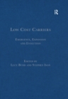 Image for Low cost carriers: emergence, expansion and evolution
