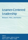 Image for Learner-centered leadership: research, policy, and practice : 0