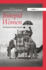 Image for Intrepid women: Victorian artists travel