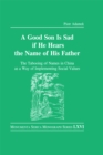 Image for A good son is sad if he hears the name of his father: the tabooing of names in China as a way of implementing social values
