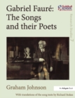 Image for Gabriel Faur?the Songs and Their Poets
