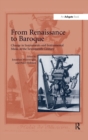 Image for From Renaissance to Baroque: Change in Instruments and Instrumental Music in the Seventeenth Century