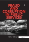 Image for Fraud and corruption in public services