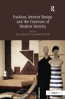 Image for Fashion, interior design and the contours of modern identity