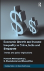 Image for Economic Growth and Income Inequality in China, India and Singapore: Trends and Policy Implications