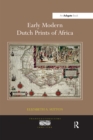 Image for Early modern Dutch prints of Africa