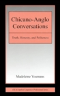 Image for Chicano-Anglo conversations: truth, honesty, and politeness