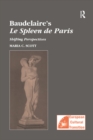 Image for Baudelaire&#39;s Le spleen de Paris: shifting perspectives