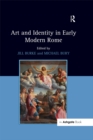 Image for Art and identity in early modern Rome