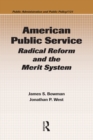 Image for American public service: radical reform and the merit system : 131