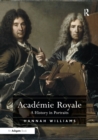Image for Academie royale: a history in portraits