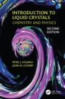 Image for An introduction to liquid crystals: chemistry &amp; physics