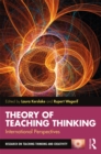 Image for Theory of teaching thinking: international perspectives