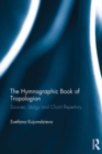 Image for The Hymnographic Book of Tropologion: Sources, Liturgy and Chant Repertory
