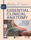 Image for Bailey &amp; Love&#39;s essential clinical anatomy