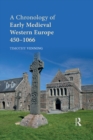 Image for A chronology of early medieval Western Europe: 450-1066