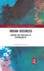 Image for Indian Business: Notions and Practices of Responsibility