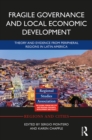 Image for Fragile governance and local economic development: theory and evidence from peripheral regions in Latin America