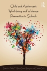 Image for Child and adolescent wellbeing and violence prevention in schools