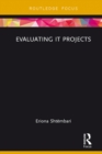 Image for Evaluating IT projects