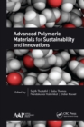 Image for Advanced polymeric materials for sustainability and innovations