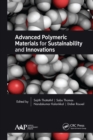 Image for Advanced Polymeric Materials for Sustainability and Innovations