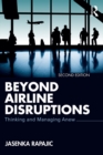 Image for Beyond airline disruptions: thinking and managing anew