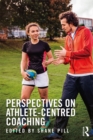 Image for Perspectives on athlete-centred coaching