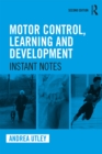 Image for Motor control, learning and development