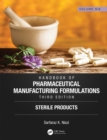 Image for Handbook of pharmaceutical manufacturing formulations.: (Sterile products)