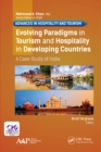 Image for Evolving paradigms in tourism and hospitality in developing countries: a case study of India
