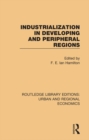 Image for Industrialization in Developing and Peripheral Regions