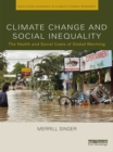 Image for Climate change and social inequality: the health and social costs of global warming